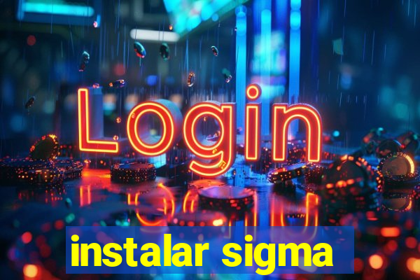 instalar sigma